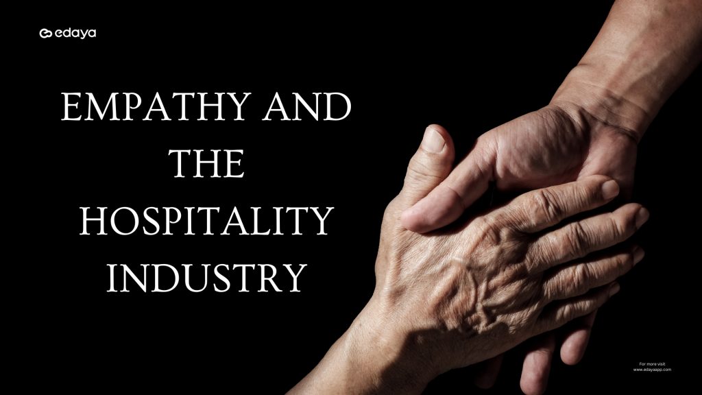 empathy and the hospitality industry